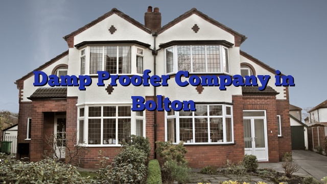 Damp Proofer Company in Bolton