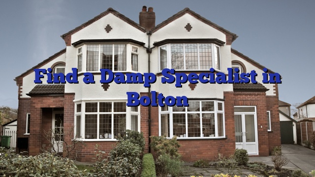Find a Damp Specialist in Bolton