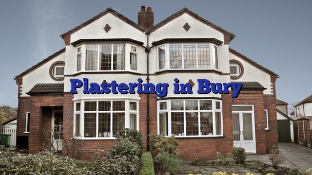 Plastering in Bury