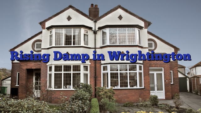 Rising Damp in Wrightington