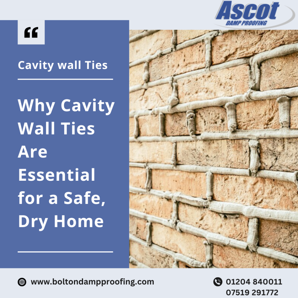 Why Cavity Wall Ties Are Essential for a Safe, Dry Home